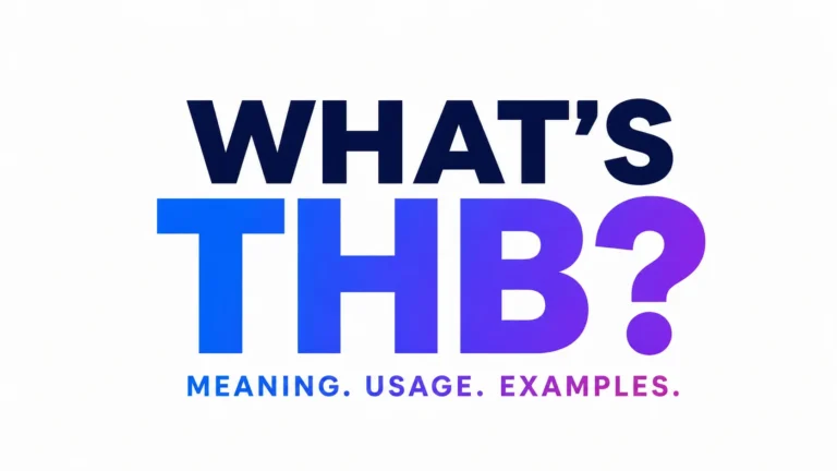Minimalist 16:9 banner with a clean white background and bold centered typography. The text reads “WHAT’S THB?” in large modern sans-serif lettering, featuring a blue-to-purple gradient on “THB?” and dark navy text for “WHAT’S.” Below, a smaller subtitle reads “MEANING. USAGE. EXAMPLES.” in matching gradient colors. The design is sleek, professional, and uncluttered, with all content centered for a modern educational website header